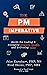 The PM Imperative: Guide fo...