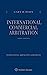 International Commercial Arbitration: Three Volume Set
