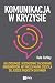 Komunikacja w kryzysie by Kate Hartley