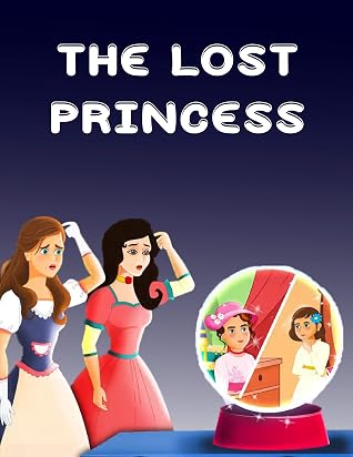 Lost Princess: English Story For Kids 