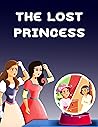 Lost Princess: English Story For Kids | Bedtime Stories for Kids | English Cartoon For Kids