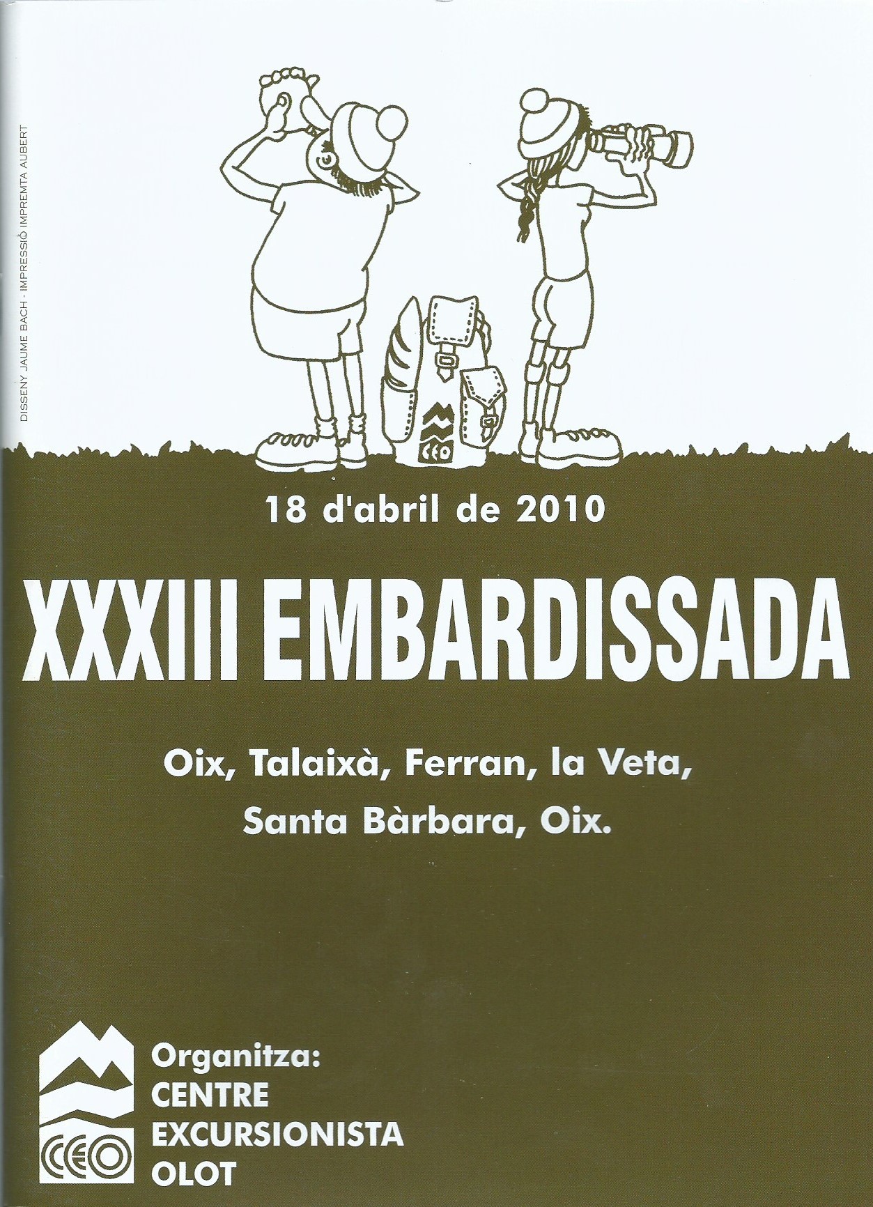 XXXIII Embardissada: Oix, Talaixà, Ferran, la Veta, Santa Bàrbara, Oix (Embardissada a la Garrotxa #33)