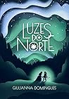 Book cover for Luzes do Norte (Duologia Boreal, #1)