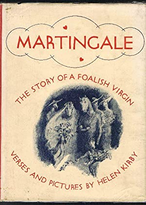 Martingale: The Story of a Foalish Virgin (Hardcover)