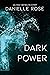 Dark Power (Darkhaven Saga ...