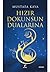 Hızır Dokunsun Dualarına (Turkish Edition)