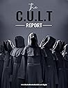 The CULT Report: ...