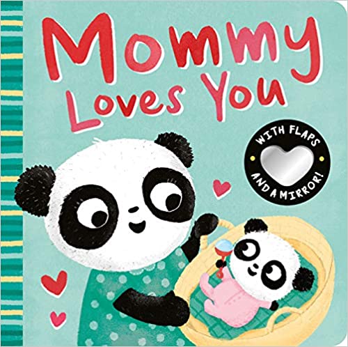 Mommy Loves You (Board Book)