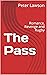 The Pass: Romance, Revenge ...