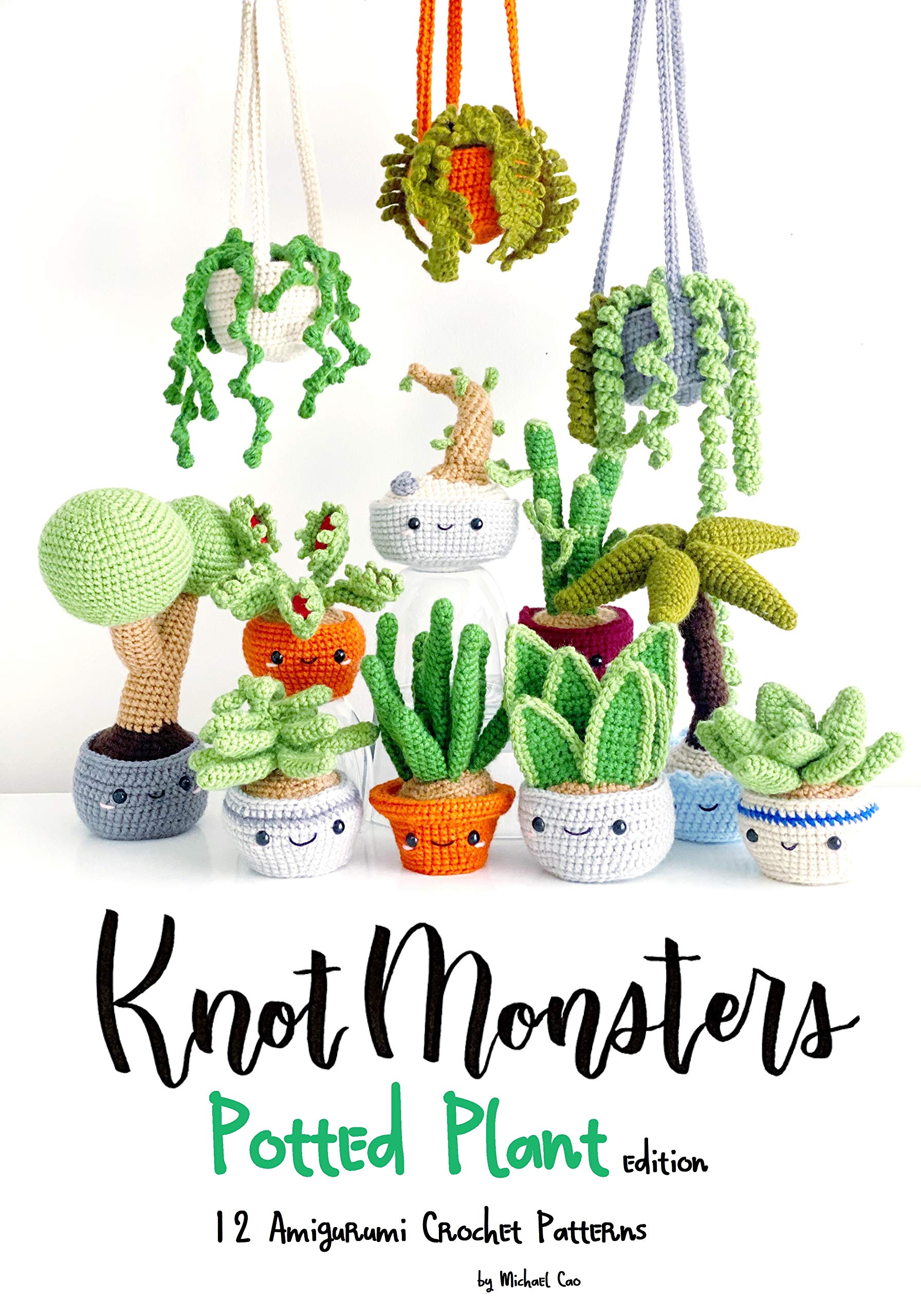 Knotmonsters: Potted Plants edition: 12 Amigurumi Crochet Patterns (Kindle Edition)