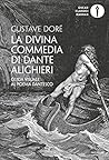 La Divina Commedia di Dante Alighieri. Guida visuale al poema... by Gustave Doré