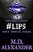 #LIPS : FIVE EROTIC TALES (Volume 3)