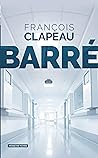 Barré by François Clapeau