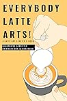 Everybody Latte A...