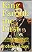 King Farouk the First: The ...