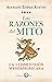 Las razones del mito. La cosmovisión mesoamericana by Alfredo López Austin Las razones del mito. La cosmovisión mesoamericana by Alfredo López Austin