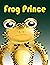 Frog Prince: English Story For Kids | Bedtime Stories for Kids | English Cartoon For Kids