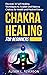CHAKRA HEALING FOR BEGINNER...