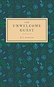 The Unwelcome Guest