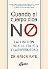 Cuando el cuerpo ...