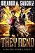 They Rend (Nyxia White, #2)
