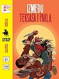 Zlatna Serija #27 Dedvud Dik: Između Teksasa i Pakla