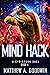 Mind Hack (A Cyberpunk Saga #4)