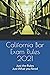California Bar Exam Rules 2...