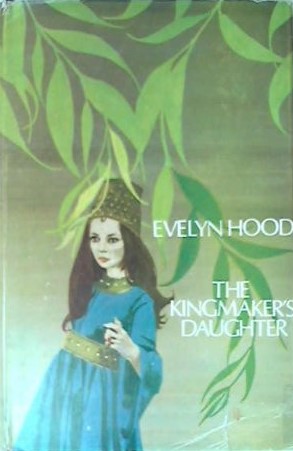 The Kingmaker's Daughter (Hardcover)