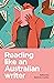 Reading Like An Australian Writer