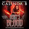 Heart's Blood by Calinda B.