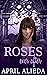 Roses Ever After