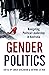 Gender Politics by Zareh Ghazarian