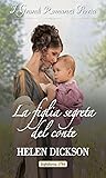 La figlia segreta del conte by Helen Dickson