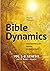 Bible Dynamics. Contemporary Torah Commentary. by Pinchas Polonsky