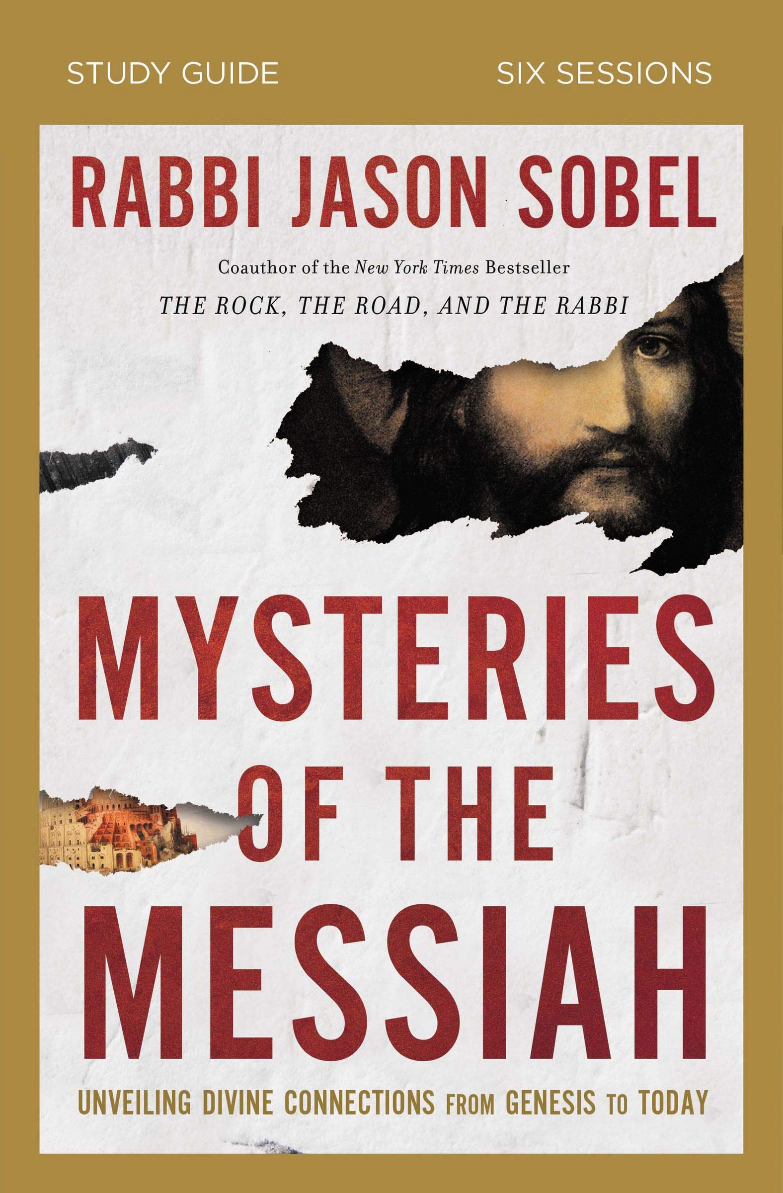 Mysteries of the Messiah Bible Study Guide: Unveiling Divine Connections from Genesis to Today (Kindle Edition)