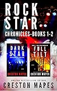 Rock Star Chronicles Boxed Set, #1-2