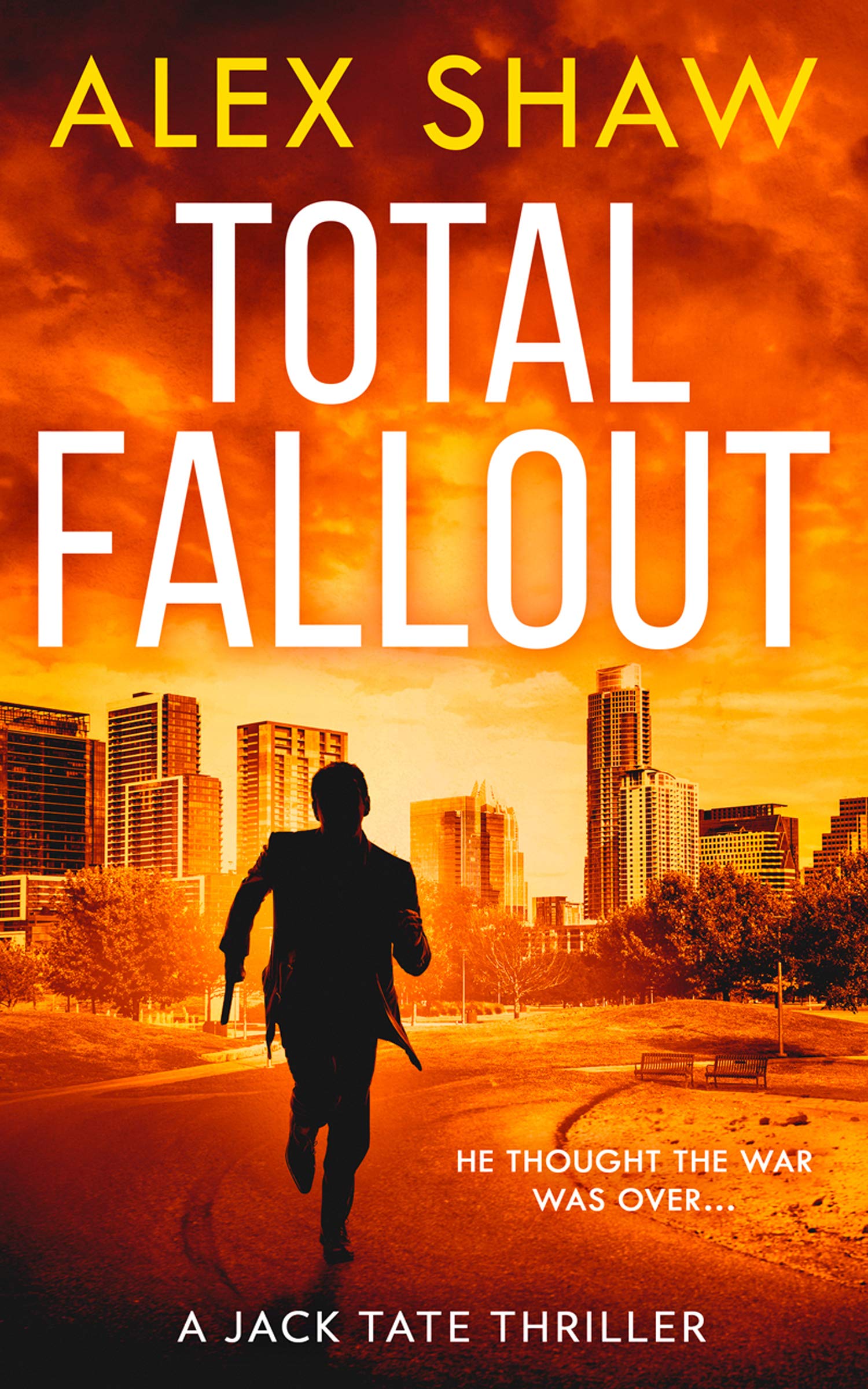 Total Fallout (A Jack Tate SAS Thriller #2)