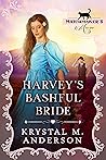 Harvey's Bashful Bride by Krystal M. Anderson