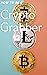How to be a Crypto Grabber by Ronal Joseph