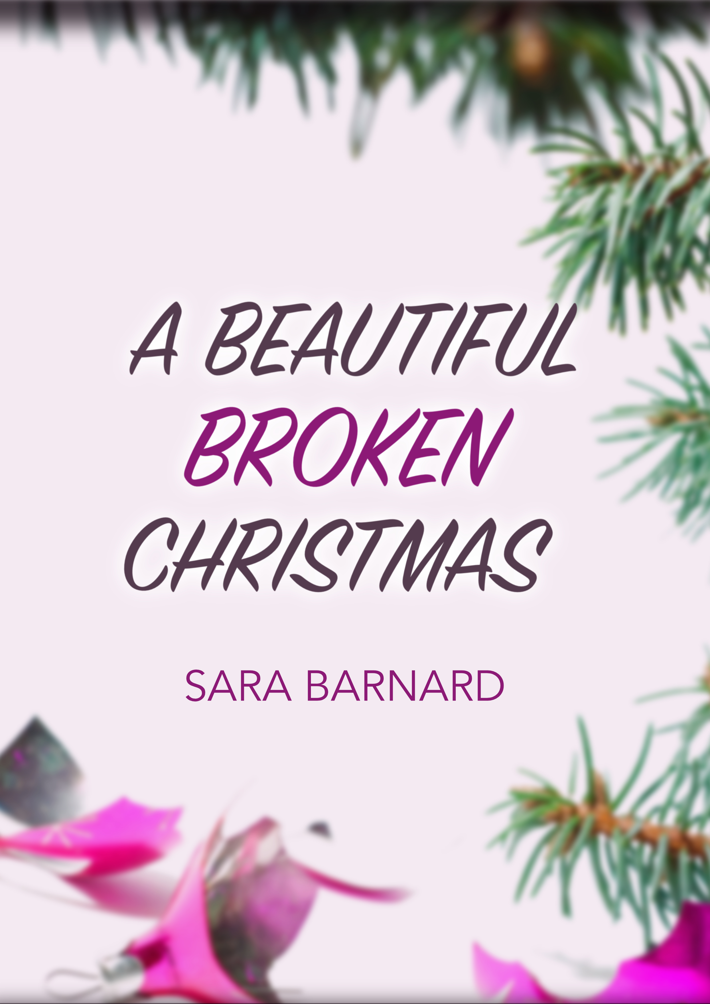 One Christmas in Reading (Beautiful Broken Things, #1.5)