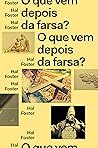 O que vem depois da farsa? by Hal Foster