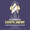 The Autobiography of Kathryn Janeway by Una McCormack