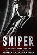 Sniper: Book 1 of a 3 book arc