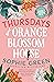 Thursdays at Orange Blossom...