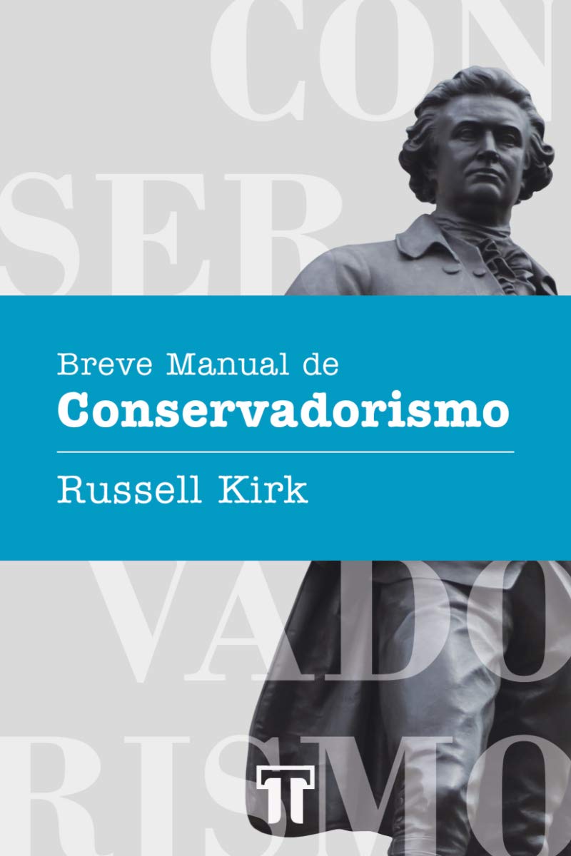 Breve Manual de Conservadorismo (Portuguese Edition)