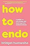How to Endo: A gu...