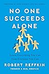No One Succeeds Alone by Robert Reffkin