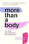 More Than A Body:...