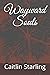 Wayward Souls